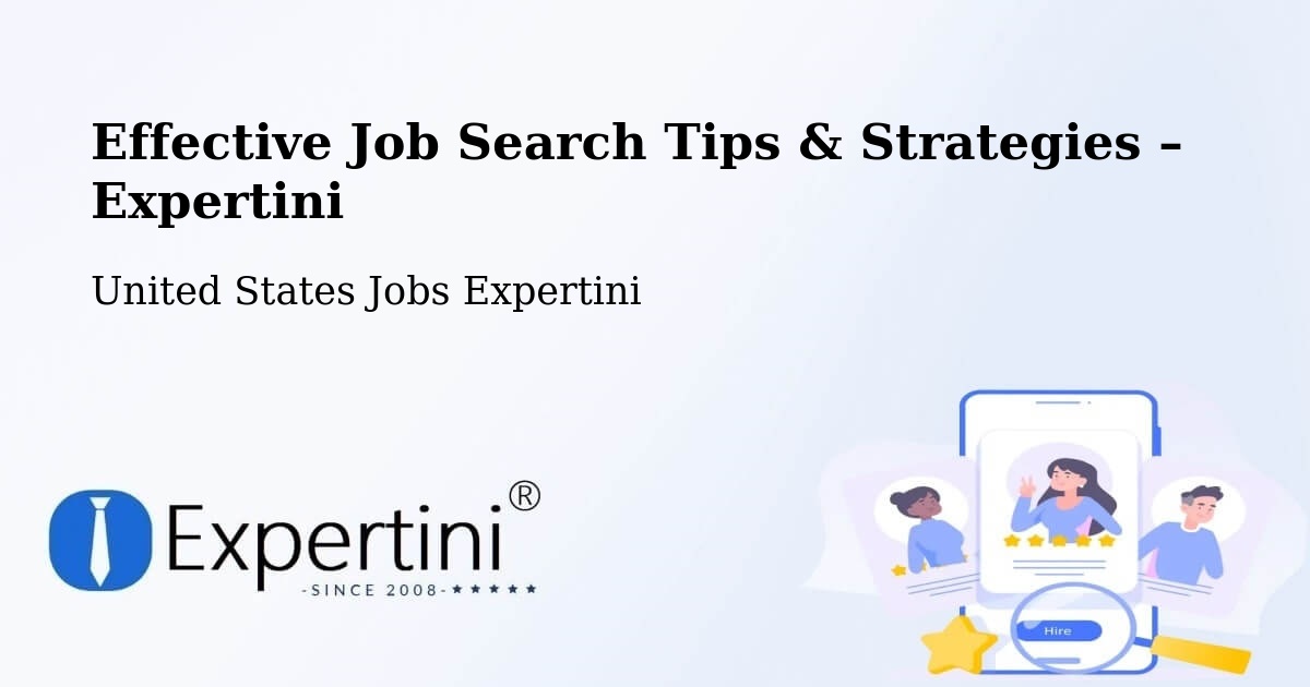 Job Search Tips & Strategies for Job Seekers – Cotati - Cotati, United States Jobs Expertini